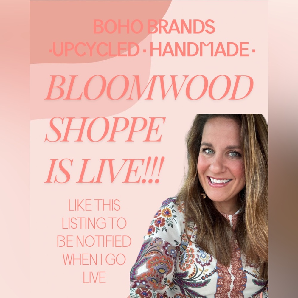 🔥NEW LIVE SHOW LISTING POST🔥BLOOMWOOD SHOPPE Like to be notified when I go LIVE!